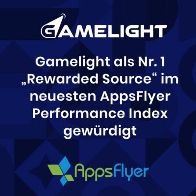 Grafik mit blauem Hintergrund. Oben steht das Logo von Gamelight. Darunter die Aussage „Gamelight als Nr. 1 'Rewarded Source' im neuesten AppsFlyer Performance Index gewürdigt“. Unten befindet sich das Logo von AppsFlyer.